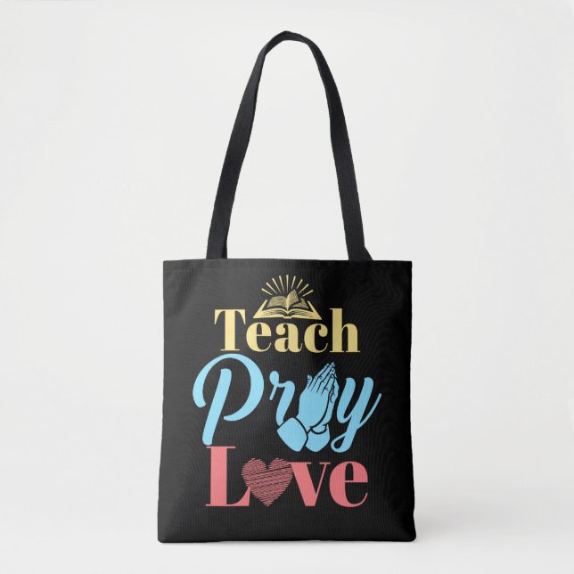 Tote Bag Apprendre Pray Love Enseignant chrétien (Devant)