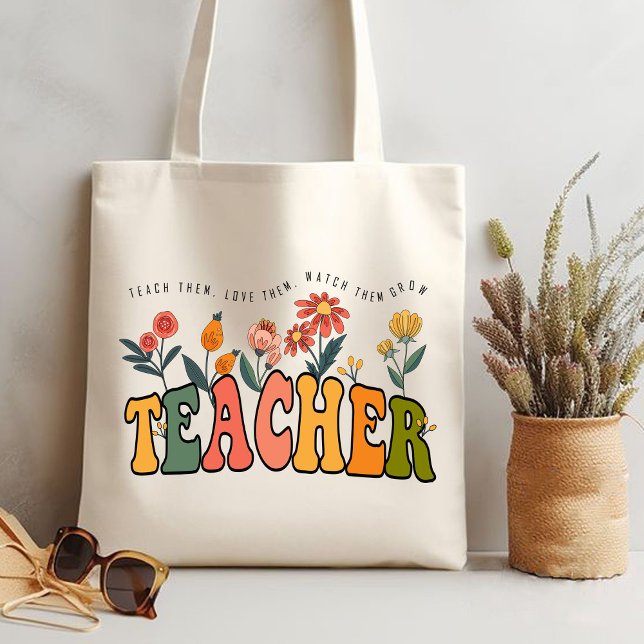 Tote Bag Apprenez-Leur À Les Aimer À Les Regarder Croître.  (teach them,love them, watch them grow Tote bag,teacher gift,teacher appreciation gifts,teachers gift)