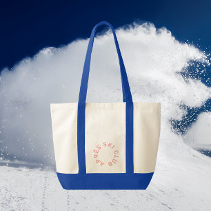 Tote Bag Après Ski Club Winter Pink Ski Resort Crest Blue