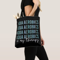 Aqua Aerobics est mon Thérapie Eau Aérobic cadeaux