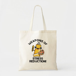 Tote Bag Armes De Stress Réduction Drôle Artiste Pun