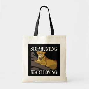 Tote Bag Arrêter la chasse Commencer à aimer la lionne