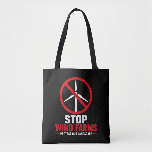 Tote Bag Arrêtez les fermes éoliennes protégeons nos paysag (Devant)