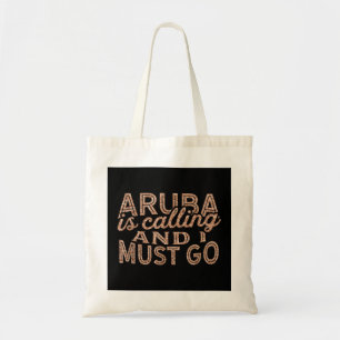 Tote Bag Aruba Appelle Et Je Dois Aller Cadeau Souvenir