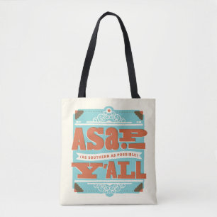 Tote Bag ASAP Aussi Au Sud Que Possible Y'ALL