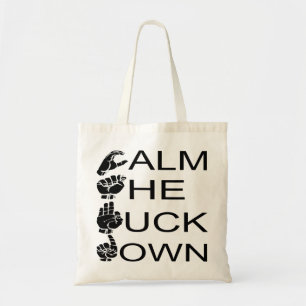 Tote Bag ASL CTFD Calme Le F**K Down #USAPatriotGraphics