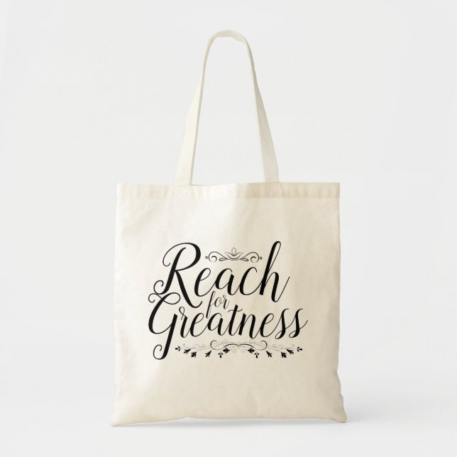 Tote Bag Atteindre pour la calligraphie de grandeur (Devant)