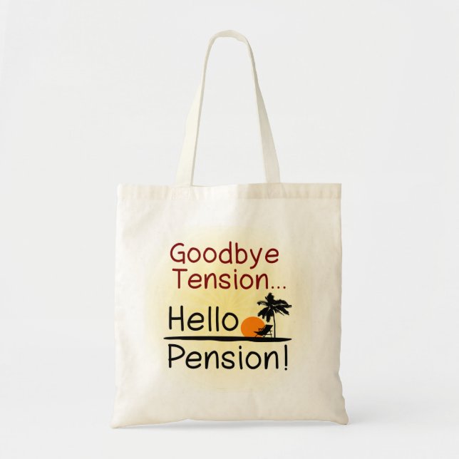 Tote Bag Au revoir tension, bonjour retraite drôle de (Devant)