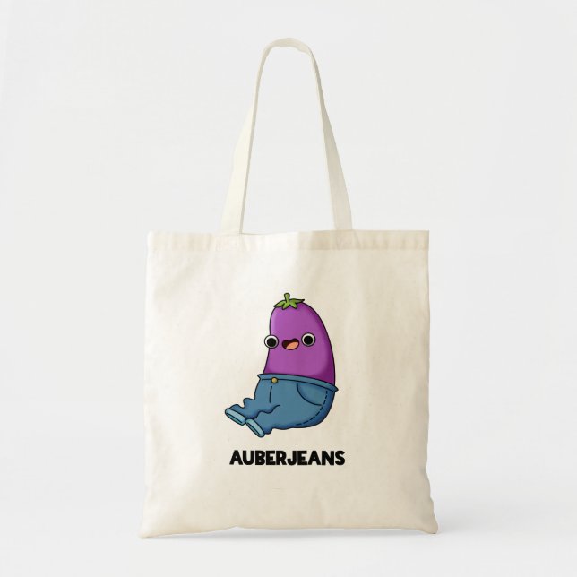 Tote Bag Auberjeans Funny Eggplant Pun (Devant)