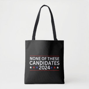 Tote Bag Aucun de ces candidats 2024 drôle humo sarcastique