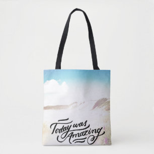 Tote Bag Aujourd'hui était extraordinaire