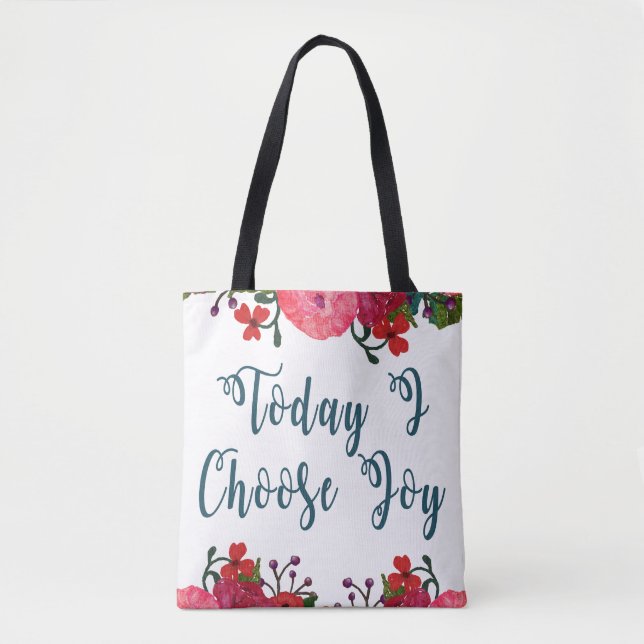 Tote Bag Aujourd'hui, je choisis Joy | Fleurs aquarelles (Devant)