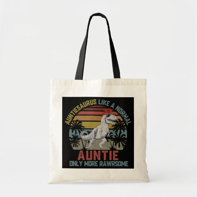 Tote Bag Auntiesaurus Comme une tante normale seulement plu (Devant)
