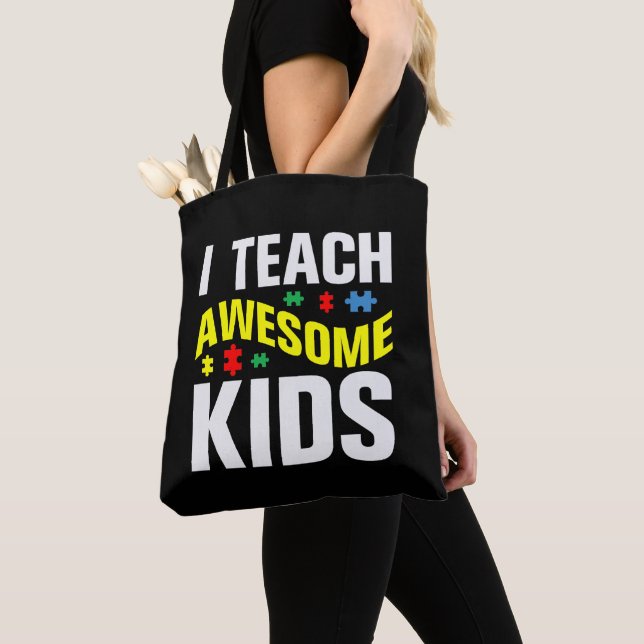 Tote Bag Autisme Enseignant J'Enseigne Awesome Enfants (De près)