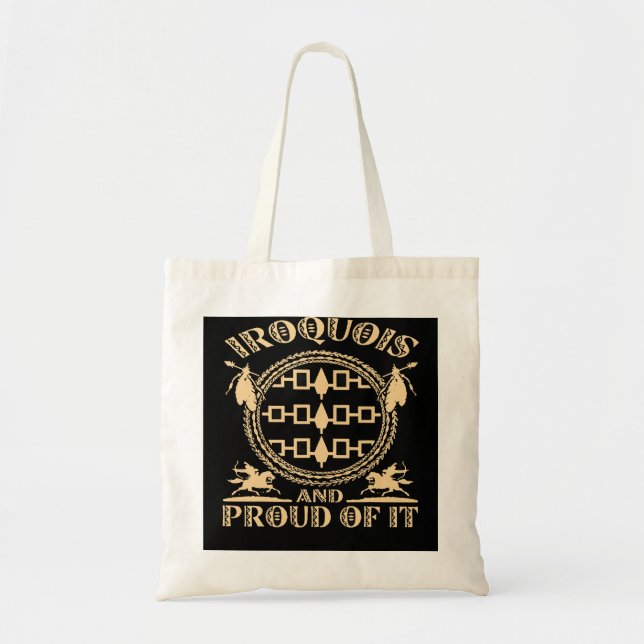 Tote Bag Autochtone Américain Iroquois Fier de cela na (Devant)