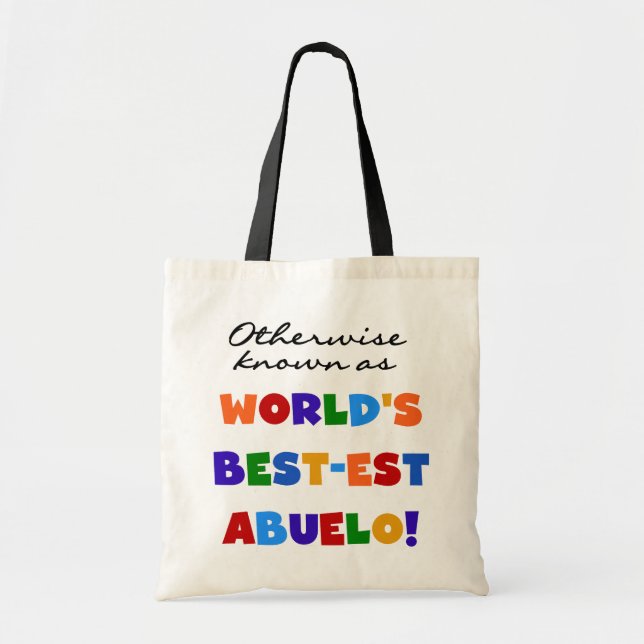 Tote Bag Autrement Connu Comme Le Meilleur Abuelo (Devant)