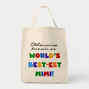 Tote Bag Autrement connu en tant que cadeaux Meilleur-est