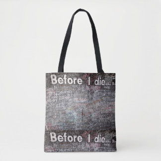Tote Bag Avant que je meure Fourre-tout