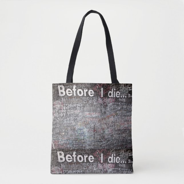 Tote Bag Avant que je meure Fourre-tout (Devant)