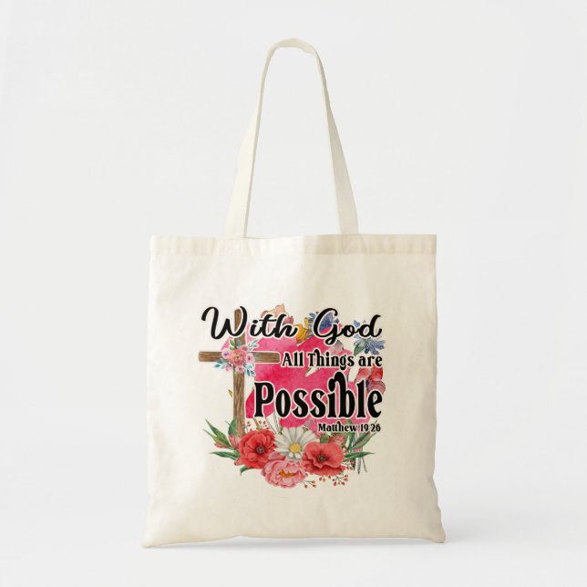 Tote Bag Avec Dieu Toutes Les Choses Sont Possibles Bible C (Devant)