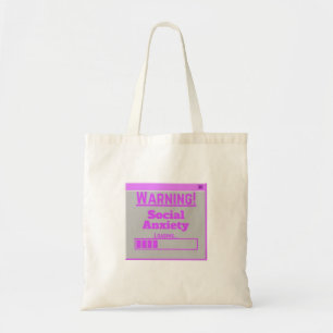 Tote Bag Avertissement Onglet de chargement rose anxiété so