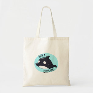 Tote Bag Avoir Un Jour De Tueur Drôle Tueur Baleine Pun