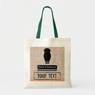 Tote Bag Ayez besoin d'un tampon en caoutchouc de notaire