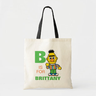 Tote Bag B est pour Bert Ajouter Votre Nom
