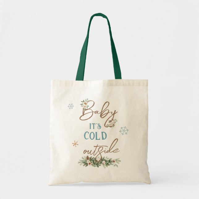 Tote Bag Baby It's Cold Outside Winter Holiday Shopping (Devant)