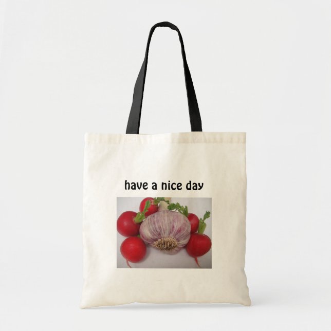 Tote Bag Bag garlic with text: "have a nice day* (Devant)