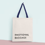 Tote Bag BAGAGES ÉMOTIONNELS AMUSANTS Minimaliste Typograph<br><div class="desc">Le sac fourre-tout "bagage émotionnel" présente un design minimaliste et moderne qui intègre une citation de typographie amusante et amusante. La citation, "bagage émotionnel" est imprimée en caractères gras et contrastés sur le devant du sac et les lignes simples et propres du lettrage lui donnent un bord moderne et sophistiqué....</div>