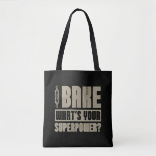 Tote Bag Baker Bake Quel est votre superpuissance boulanger