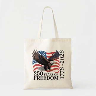 Tote Bag Bald Eagle American Flag 250 Years of Freedom