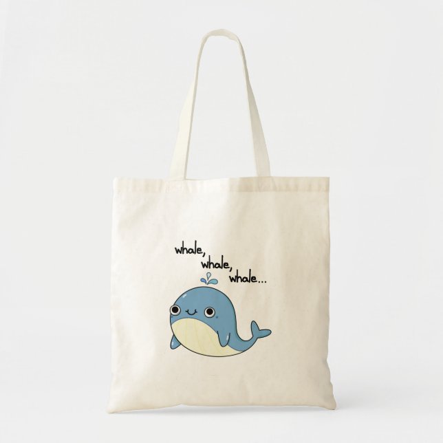 Tote Bag Baleines, baleines, baleines Cute Sea Animal Pun (Devant)