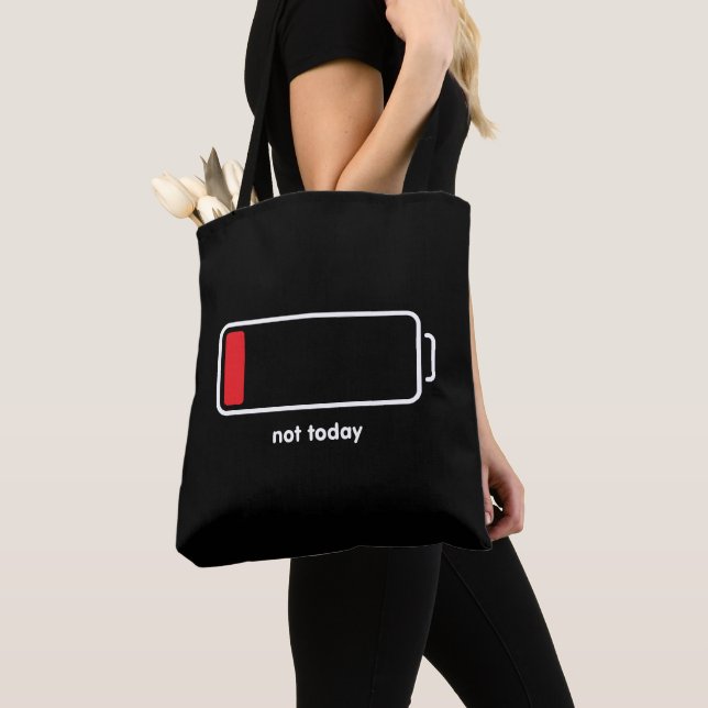 Tote Bag Batterie basse pas aujourd'hui (De près)