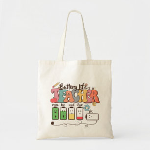 Tote Bag Batterie vie d'un enseignant - Éducateur relatif