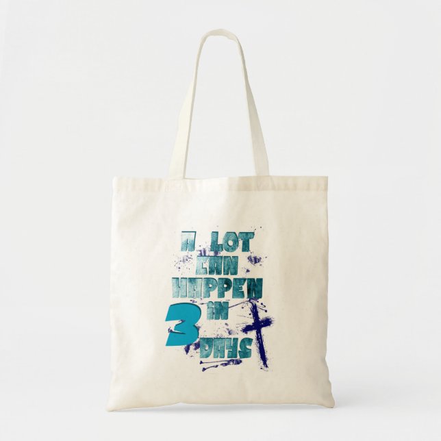 Tote Bag Beaucoup de choses peuvent arriver en 3 jours, Cit (Devant)