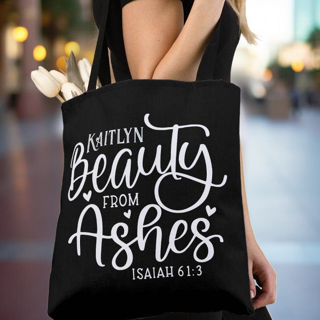Tote Bag Beauté d'Ashes Isaiah 61:3 Personnalisé sur mesure (Beauty from Ashes Isaiah 61:3 Bible Verse Inspirational Personalized Custom Tote Bag - Add your name)