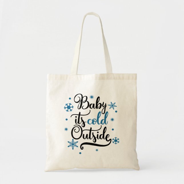 Tote Bag bébé son froid dehors (Devant)