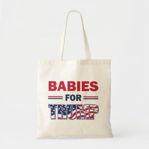 Tote Bag Bébés - pour TRUMP