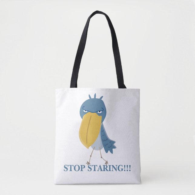 Tote Bag Bec-à-chausson drôle Arrête de regarder (Devant)