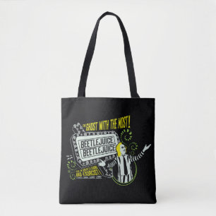 Tote Bag Beetlejus   Marquee "Ghost With The Most"