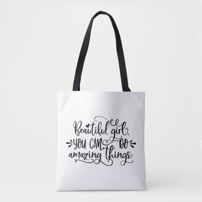 Tote Bag Belle Fille Tu Peux Faire Des Choses Extraordinair (Devant)