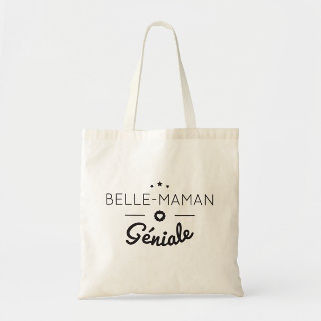 Tote Bag Belle maman geniale (Devant)