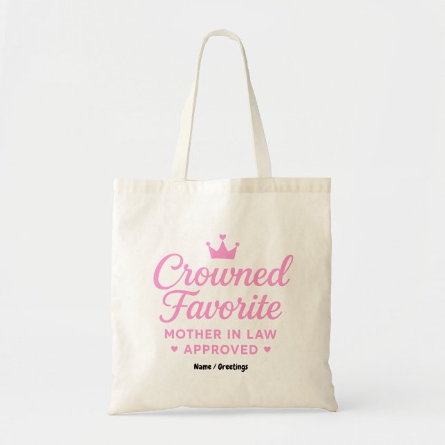 Tote Bag Belle-mère approuvée favorite couronnée  (Devant)