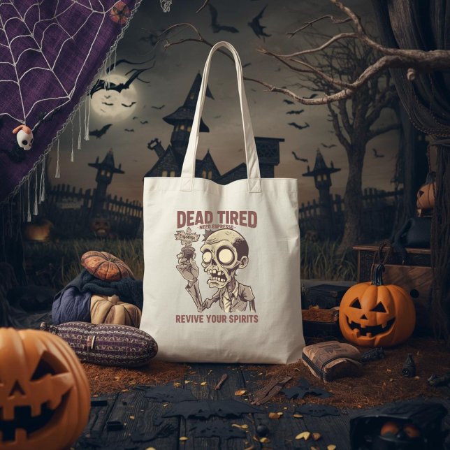Tote Bag Besoin d'Espresso Zombie Halloween Café mort (Créateur téléchargé)