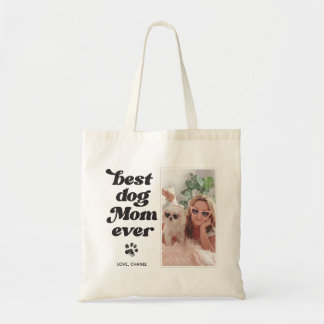Tote Bag Best Dog Mom Ever Custom Photo and Text