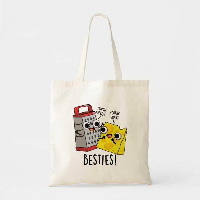 Tote Bag Besties Funny Fromage Grater Pun (Devant)