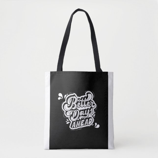Tote Bag Better days (Devant)