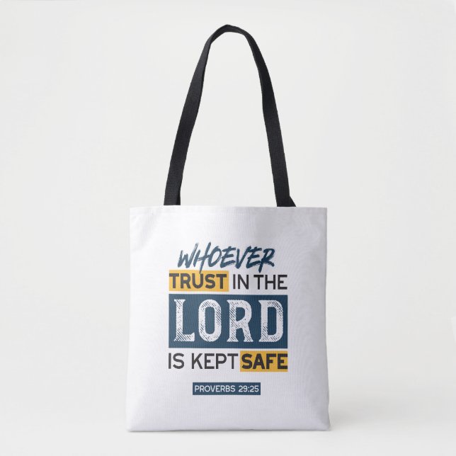 Tote Bag Bible Quote Art - Proverbs 29:25 Trust in God (Devant)